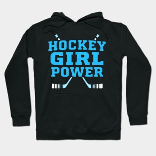 hockey girl power Hoodie
